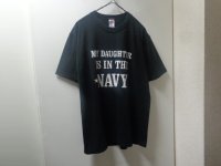 90'S MY DAUGHTER IS IN THE NAVY T-SHIRTS（マイ ドーター イズ イン ザ ネイビー Tシャツ）MADE IN USA（L）